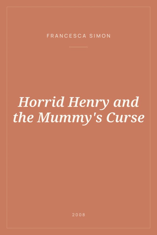 Portada de Horrid Henry and the Mummy's Curse