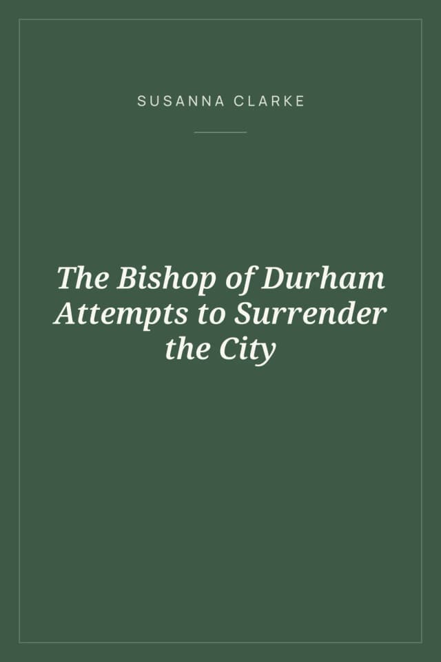 Portada de The Bishop of Durham Attempts to Surrender the City