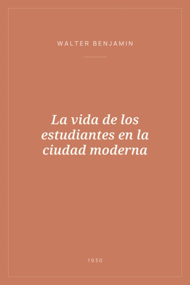 Portada de La vida de los estudiantes en la ciudad moderna