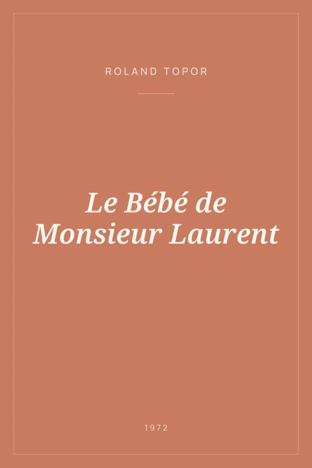 Portada de Le Bébé de Monsieur Laurent