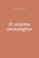 Portada de El sistema tecnológico