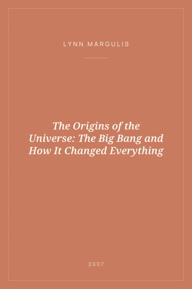 Portada de The Origins of the Universe: The Big Bang and How It Changed Everything