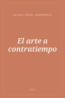 Portada de El arte a contratiempo