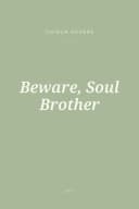 Portada de Beware, Soul Brother