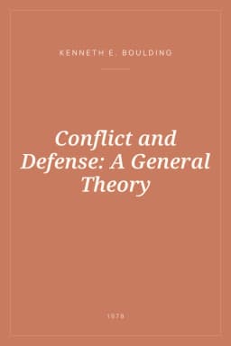 Portada de Conflict and Defense: A General Theory