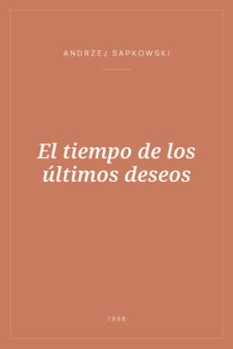 Portada de El tiempo de los últimos deseos