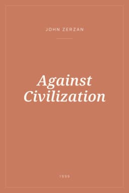 Portada de Against Civilization