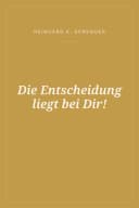 Portada de Die Entscheidung liegt bei Dir!
