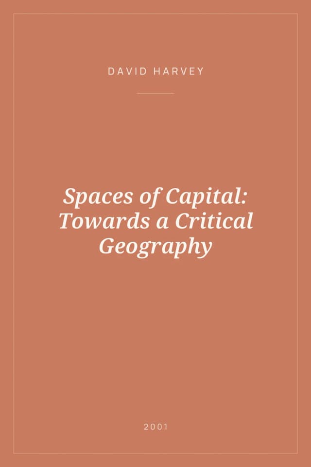 Portada de Spaces of Capital: Towards a Critical Geography
