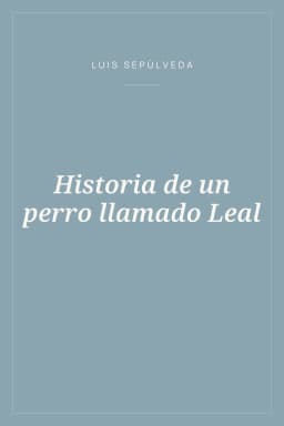 Portada de Historia de un perro llamado Leal