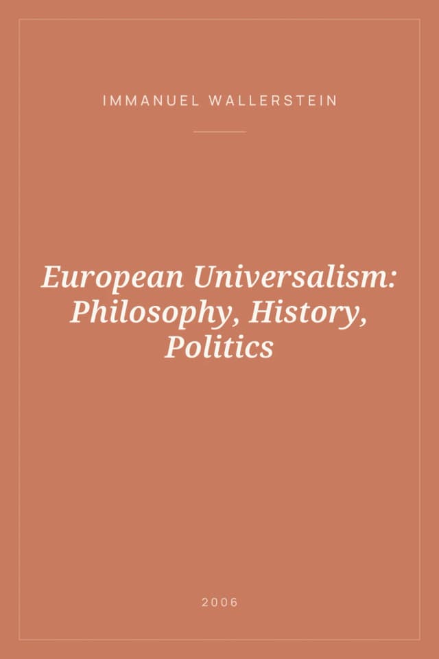 Portada de European Universalism: Philosophy, History, Politics