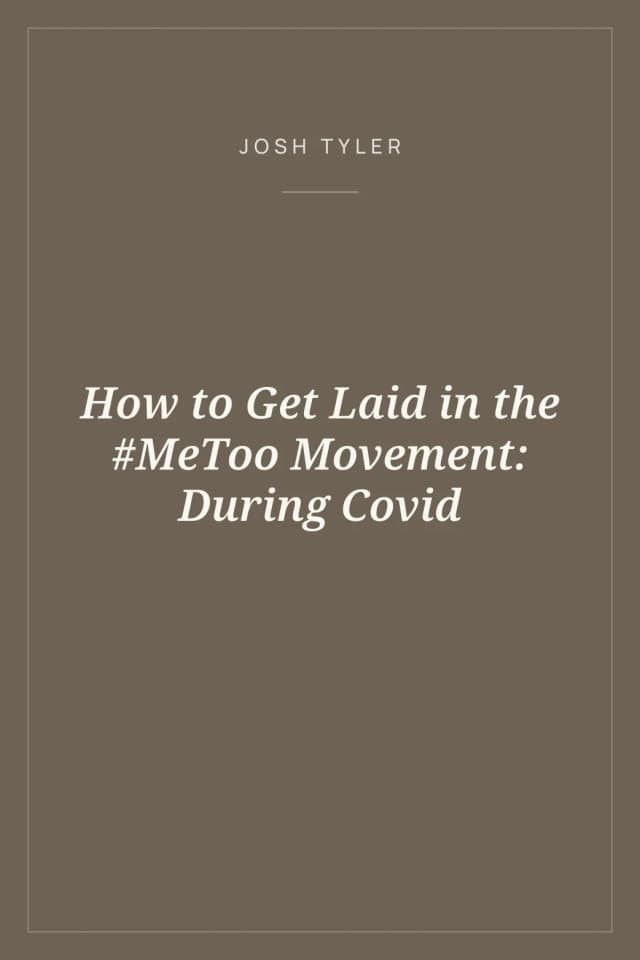 Portada de How to Get Laid in the #MeToo Movement: During Covid