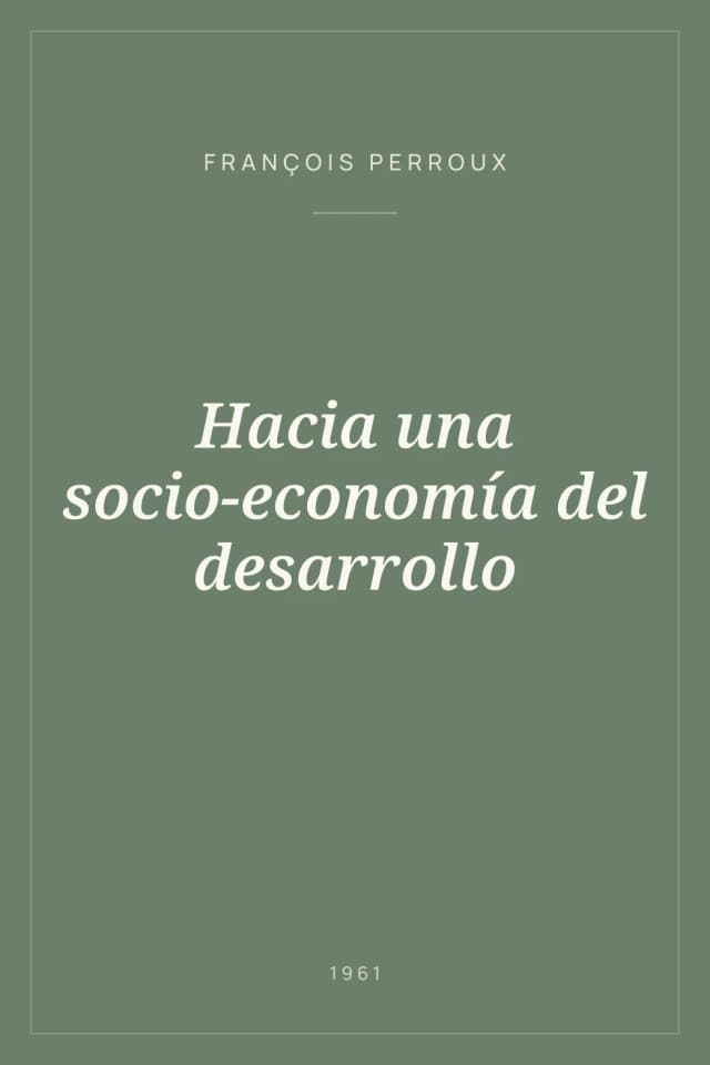 Portada de Hacia una socio-economía del desarrollo