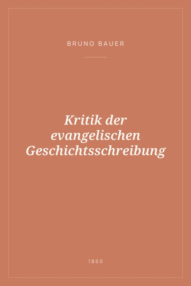 Portada de Kritik der evangelischen Geschichtsschreibung